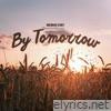 By Tomorrow - Single