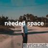 needed space - Single