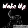 Wake Up (feat. Pryde) - Single