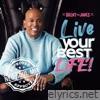 Live Your Best Life! (NEO SOUL MIX) - Single