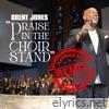 Praise In The Choir Stand (REMIX) - Single