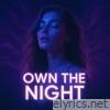 Own The Night - Single