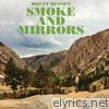 Brett Dennen - Smoke and Mirrors