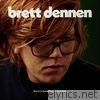 Brett Dennen - Here's Looking at You Kid - EP