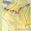 Ambient 2: The Plateaux of Mirror