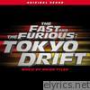 The Fast and the Furious - Tokyo Drift (Original Score)