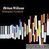 Brian Wilson Reimagines Gershwin