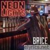 Neon Lights - Single