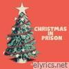 Christmas in Prison (feat. John Prine) - Single
