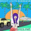 Bright Lights - Billion Dollar Love - Single