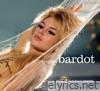 Les 50 plus belles chansons de Brigitte Bardot