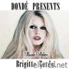 Brigitte Bardot Ultimate Collection (Donde' Presents)