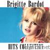 Brigitte Bardot - Brigitte Bardot Hits Collection