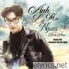 Anh Mãi Là Người Đến Sau - Single