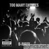 Too many enemies - Single