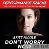 Don't Worry Now (Performance Tracks) - EP