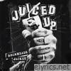 Juiced Up - Single