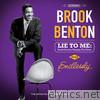 Lie to Me: Brook Benton Singing the Blues + Endlessly (Bonus Track Version)