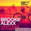 I Don’t Take Pictures Anymore (From “American Song Contest”) - Single