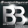 Brooklyn Bounce - BB-Styles (Special Edition)