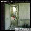 Brookville - Life in the Shade