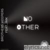 No Other (feat. IMK) - Single