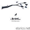 Brown Feather Sparrow - Brave