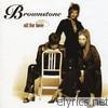 Brownstone - All for Love