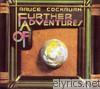 Bruce Cockburn - Further Adventures of Bruce Cockburn (Deluxe Edition)