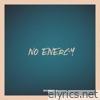 No energy - Single