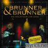 Brunner & Brunner - Die Goldtour - Live 2002