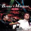 Bruno & Marrone - Bruno e Marrone - Ao Vivo