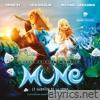 Mune (Le gardien de la Lune) [Original Motion Picture Soundtrack]