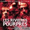 Les Rivières pourpres (Bande originale du film)