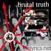 Brutal Truth - Goodbye Cruel World