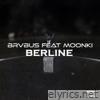 Berline (feat. Moonki) - Single