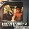 Watch 'Em Grow (The EP)