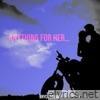 Anything for Her - Single