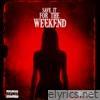 Save It for the Weekend - Single