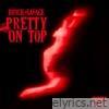 Pretty on Top - Single