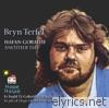 Bryn Terfel - Hafan Gobaith (Another Day)