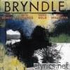 Bryndle (feat. Karla Bonoff, Kenny Edwards, Andrew Gold & Wendy Waldman)