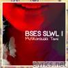 Bses Slwl I - Muskurauda Timi - Single