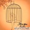 Miss You Issues - Single