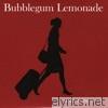 Bubblegum Lemonade - Susan's In the Sky - EP