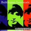 Bubblegum Lemonade - Ten Years Younger - EP