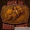 Rodeo Junkie - Single