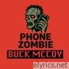 Phone Zombie - Single