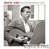 Buck Owens - Buck 'Em! The Music of Buck Owens (1955-1967)