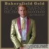 Bakersfield Gold: Top 10 Hits 1959–1974
